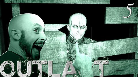 I Outlasted Someone | Outlast - Part 5