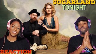 Sugarland - Tonight | Asia and BJ