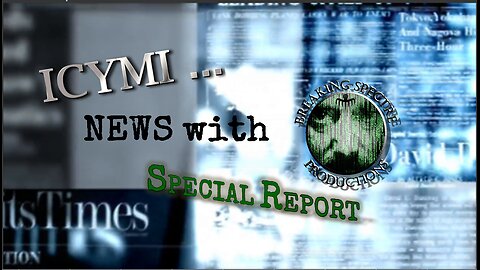 ICYMI News Special Report: Digging Into Inflation & Milton Friedman's Money & Inflation - 1-Jun-2024