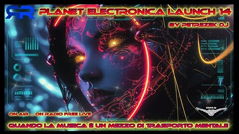 Dance Elettronica & Progressive House ... Planet Electronika lounch 14