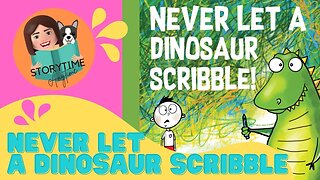 NEVER LET A DINOSAUR SCRIBBLE! by Diane Alber - Australian Kids book read aloud