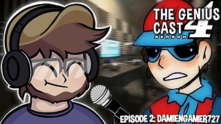 The GeniusCast: Season 4 - Episode 2 || DamienGamer727 (Creator of The Genius Night 1 and 2)