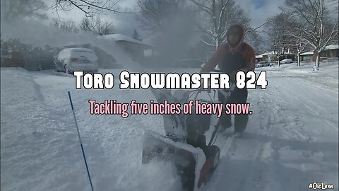 Tackling 5" of Heavy Snow | Snow Removal • Toro Snowmaster • Carhartt Yukon Extremes