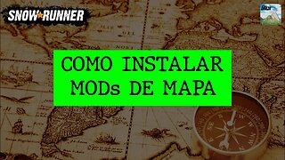 SnowRunner - Como instalar e usar MOD de Mapa