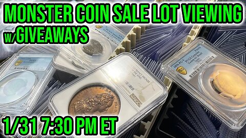 Treasure Town Rare Coin Auction Lot Viewing - US & World & Ancient Whatnot Sale - Tues 1/31 730PM ET