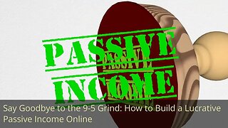 Discover the Secret to Financial Freedom: Simple Ways to Create Passive Income Online