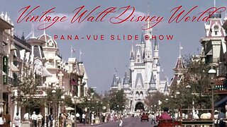 Vintage Walt Disney World Pana-Vue Slideshow -- Scanned with an Epson V600