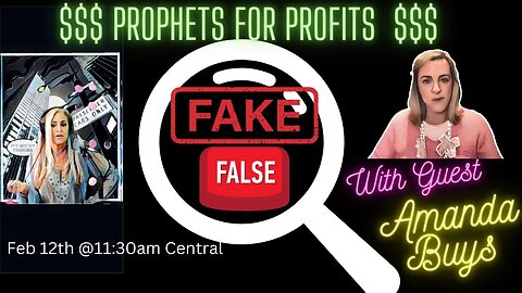 Amanda Buys | False Prophets & Testing the Prophetic