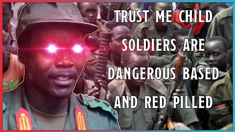 Child Soldiers In #dnd Settings | Trust Me Child Soldiers Are Based And Red Pilled