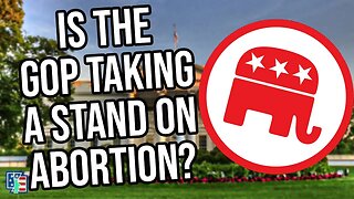 The RNC Takes A Stand On Abortion! | Is The RNC Finally Learning?