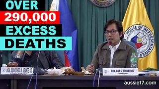 Philippine Legislators Investigate 290,000 Excess Deaths Related To Covid-19 Vaccines!