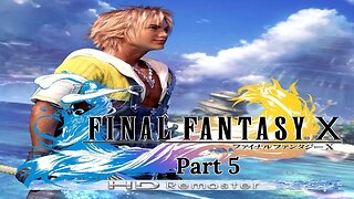 Final Fantasy 10 - Trapping Sin