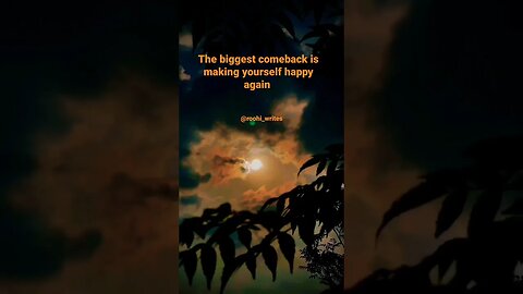 The biggest comeback is making yourself happy again || Roohi Writes || #comeback #comebackagain