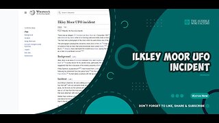 There was an alleged UFO incident on Ilkley Moor on 1 December 1987. A retired police officer