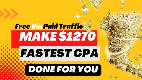 MAKE $1270 A Day, FREE+PAID Traffic, CPA Marketingfor Beginners, Ways To Make Money Online