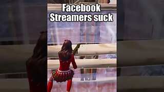 facebook streamers are so bad #shorts #fortniteshorts #gaming