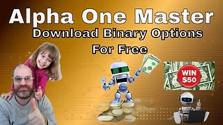 Binary Options Robot Alpha Master – The Future of Trading - Win 50$