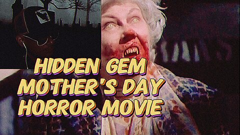 Hidden Gem Creepy Mother's Day Horror Movie Suggestion