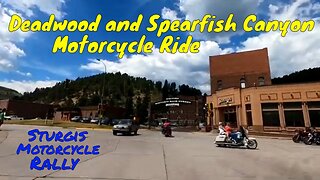 Deadwood to Spearfish Canyon Motorcycle Ride Sturgis Motorcycle Rally