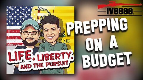 LLP | #72: "Prepping on a Budget"