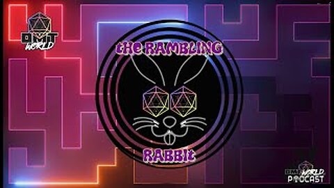 The Rambling Rabbit Ep 24