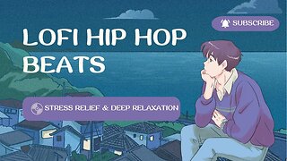 lofi hip hop radio - beats to relax/study to | Mix Chill Beats | Chillout Vibes