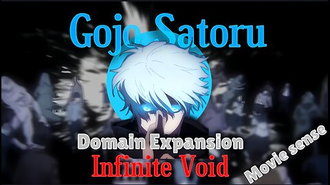 Gojo Satoru's second Domain Expansion: INFINITE VOID