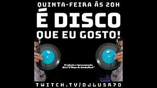 E disco que eu Gosto! #111(09Fev23)