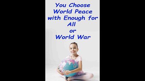 World Peace or World War