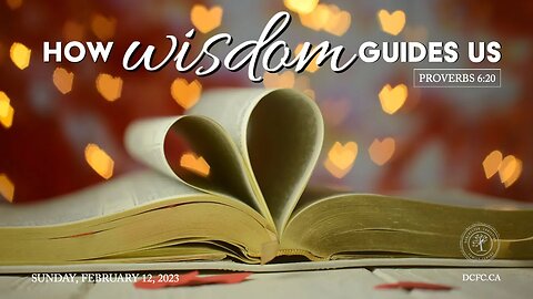 How wisdom guides us | February 12 2023 | Pastor Anita