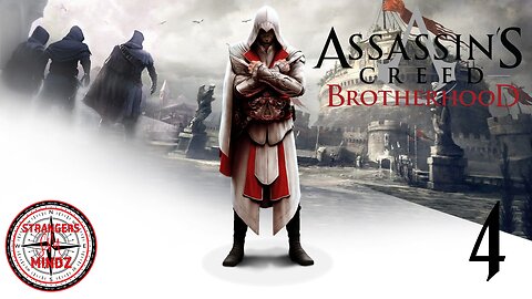 ASSASSINS CREED BROTHERHOOD. Life As An Assassin. Gameplay Walkthrough. Episode 4