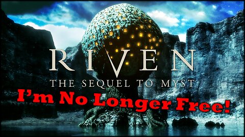 Riven: The Sequel to MYST | I Hate Myself | Live Stream