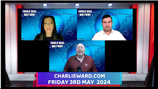 CHARLIE WARD DAILY NEWS WITH PAUL BROOKER & DREW DEMI - FRIDAY 3RD MAY 2024