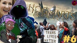 The Adventures Of A Bigot #6 | Hogwarts Legacy (PS5)