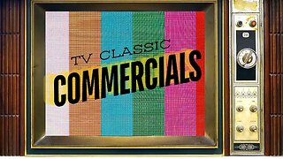 Classic TV Commercials