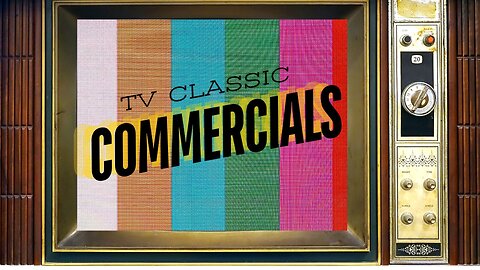 Classic TV Commercials