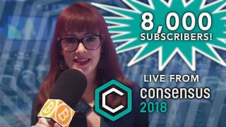 Live From Consensus: Thanks to my 8,000 YouTube Subscribers!