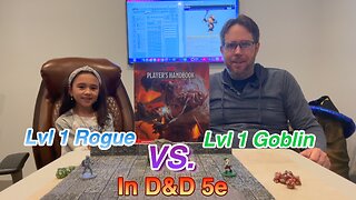 Dungeons and Dragons Combat Example, Lvl1 Human Rogue Vs. Lvl1 Goblin