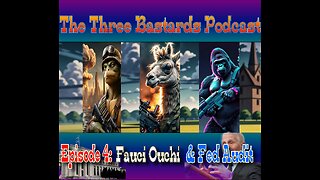 Episode 4: Fauci Ouchie and Fed Audit