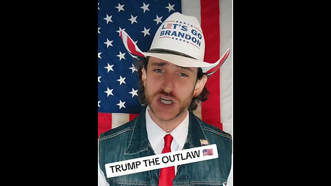 Captain Deplorable: TRUMP - "THE OUTLAW PRESIDENT"