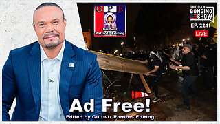 Dan Bongino-5.1.24-Chaos Erupts As Biden Sits On His Ass-Ad Free!