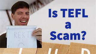 Is TEFL a Scam?