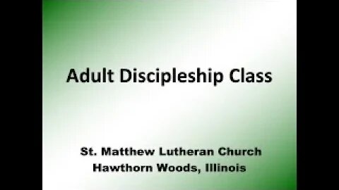 Adult Discipleship Class - February 1, 2023