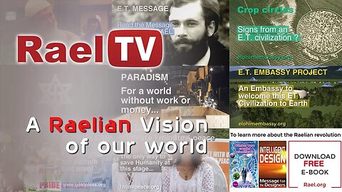 A Raelian Vision of Our World