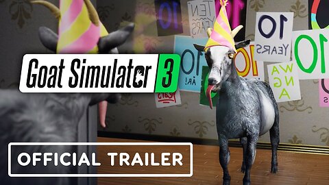 Goat Simulator 3 - 'Journey of Pilgor' Trailer