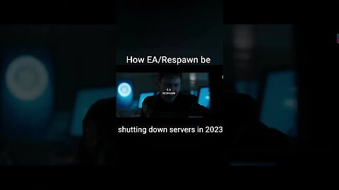 How EA/Respawn be shutting down servers in 2023
