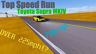 Toyota Supra MKIV Top Speed Run // 700+ HP OVER 220 mph?/ The most highly tuneable car on the planet