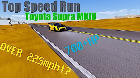 Toyota Supra MKIV Top Speed Run // 700+ HP OVER 220 mph?/ The most highly tuneable car on the planet