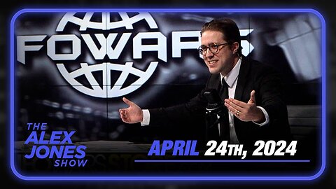 The Alex Jones Show WEDNESDAY FULL SHOW 4/24/24