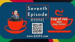 Cup of Joe Podcast: Episode 8